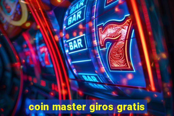 coin master giros gratis